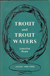 TROUT AND TROUT WATERS