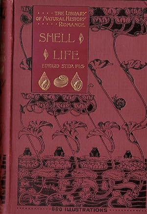 Shell Life an Introduction To The British Mollusca