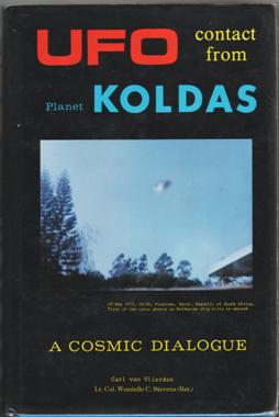 UFO Contact From Planet Koldas / A Cosmic Dialogue