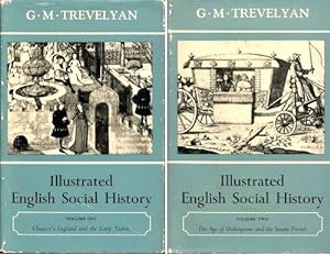 ILLUSTRATED ENGLISH SOCIAL HISTORY Volumes One & Two