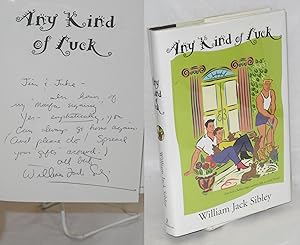 Any Kind of Luck [inscribed & signed]