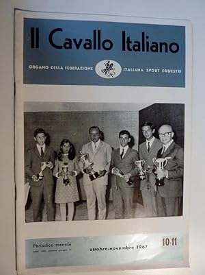 "IL CAVALLO ITALIANO Organo della Federazione Italiana Sport Equestri  Periodico Mensile 10 - 11...