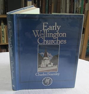 Early Wellington Churches