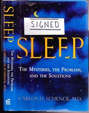 Sleep: The Mysteries, the Problems, and the Solutions