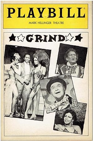 Playbill for "Grind" (Music by Larry Grossman, Lyrics by Ellen Fitzhugh) - starring Ben Vereen, S...