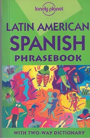 Latin American Spanish Phrase Book Lonley Planet