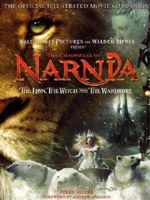 The Chronicles of Narnia - The Lion, the Witch and the Wardrobe: The Official Illustrated Movie C...