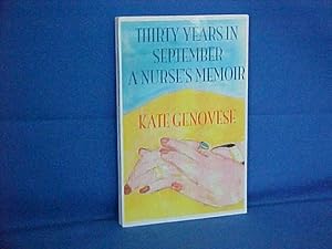 Thirty Years in September a Nurse's Memoir