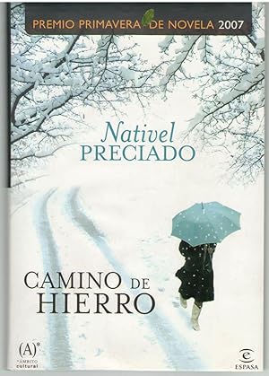 Camino de Hierro (Spanish Edition)