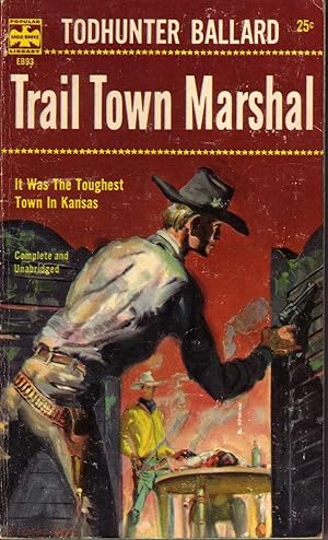 TRAIL TOWN MARSHAL.