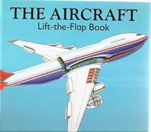 The Aircraft. Lift-the-Flap book