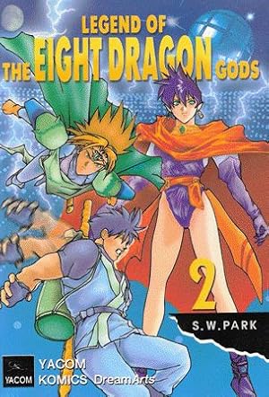 Legend of the Eight Dragon Gods. Vol. 2.