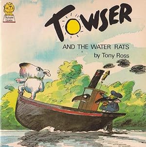TOWSER AND THE WATER RATS