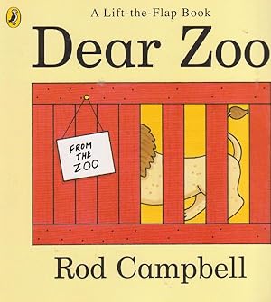 Dear Zoo. A Lift-the-Flap Book