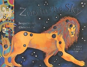 Zoo in the Sky. A Book of Animal