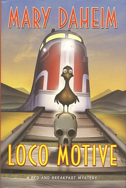 Loco Motive: A Bed-and-Breakfast Mystery