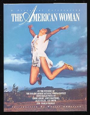 The American Woman: A Pictorial Celebration