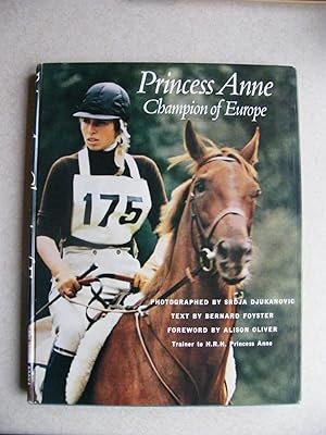 Princess Anne, Champion of Europe