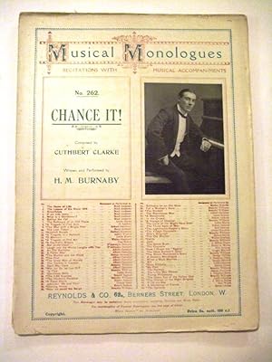 Chance It! (Musical Monologues No 262)