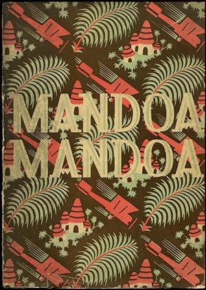 MANDOA, MANDOA! A Comedy of Irrelevance