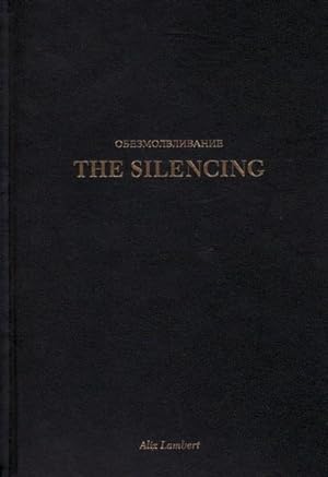 ALIX LAMBERT: THE SILENCING