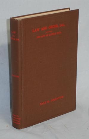 Law and Order, Ltd, the Rousing Life of Elfego Baca of New Mexico