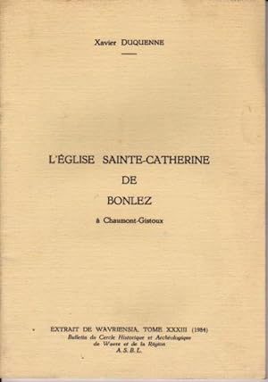L'église Sainte-Catherine de Bonlez à Chaumont-Gistoux