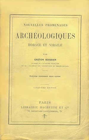 Nouvelles promenades archéologiques, Horace et Virgile
