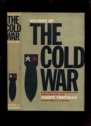 History of the Cold War from the October Revolution to the Korean War 1917-1950