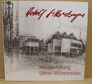 Neugestaltung Ulmer Münsterplatz.