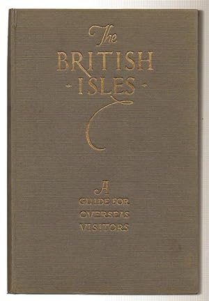 The British Isles A Guide for Overseas Visitors