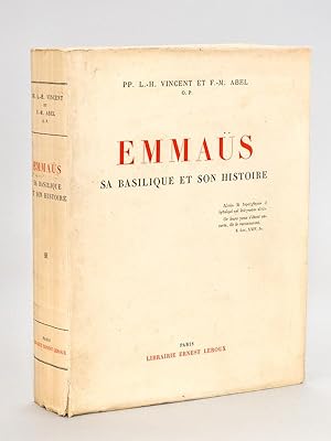 Emmaüs. Sa Basilique et son Histoire.