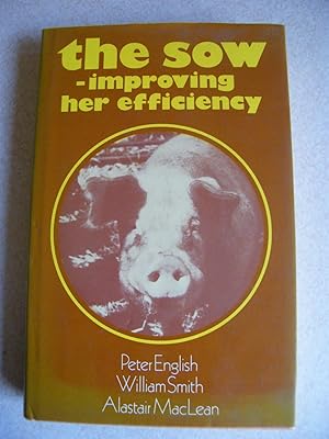 The Sow, Improving Her Efficiency