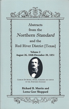 Abstracts from the Northern Standard and The Red River District [Texas]: August 26, 1848-December...