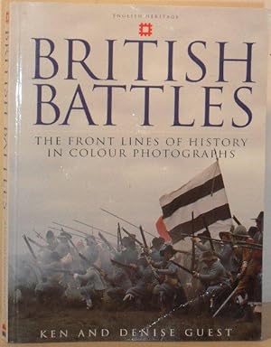 British Battles - The Front Lines of History in Colour Photographs