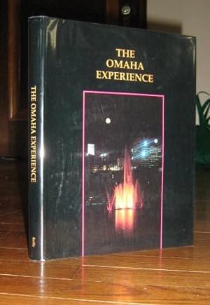 The Omaha Experience