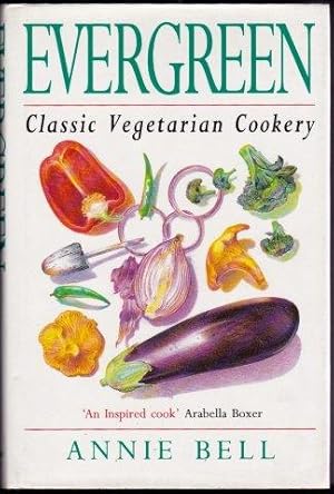 Evergreen. Classic Vegetarian Cookery. 1st. edn.