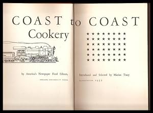 Coast to Coast Cookery. Americas Newspaper Food Editors. 1st. edn.