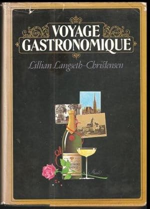 Voyage Gastronomique: A Culinary Autobiography. 1st. edn.