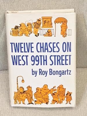 Twelve Chases on West 99th Street