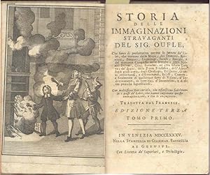 Storia Delle Immaginazioni Stravaganti Del Sig. Oufle. ( History of the Outlandish Imagination of...