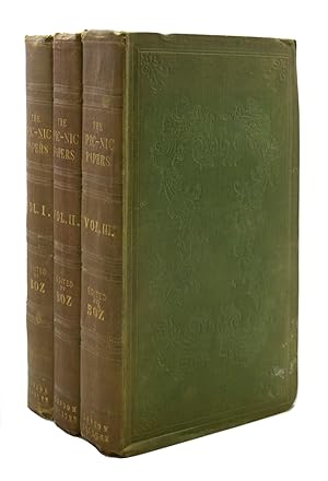 Pic Nic Papers By Various Hands. Edited by Charles Dickens, Esq. Author of "The Pickwick Papers,"...