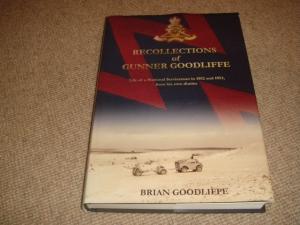 Recollections of Gunner Goodliffe: Life of a National Serviceman in 1952 and 1953, from His Own D...