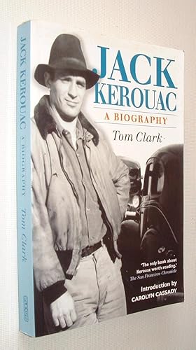 Jack Kerouac A Biography
