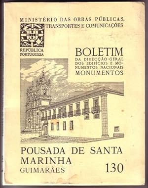 Boletim Da Direccao-Geral Dos Edificios E Monumentos Nacionais Monumentos. Pousada De Santa Marin...