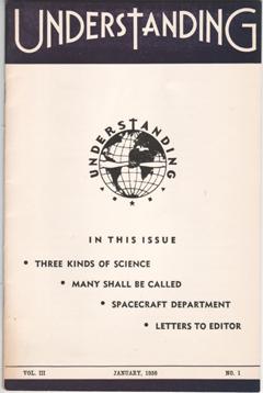 Understanding - January, 1958 Issue. UFO, New Age. From the Collection of Max Miller