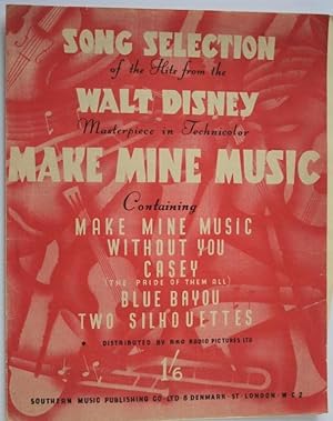 Make Mine Music (Song Selection)