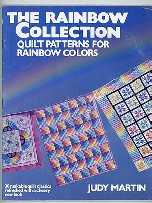 The Rainbow Collection. Quilt Patterns for Rainbow Colors