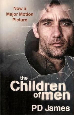 THE CHILDREN OF MEN (Film tie-in)