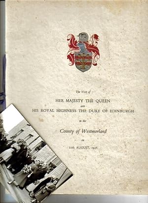 The Visit of Her Majesty the Queen and His Royal Highness the Duke of Edinburgh to the County of ...